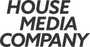 House Media Company